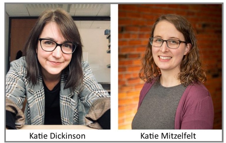 Headshots of Katie Dickinson and Katie Mitzelfelt